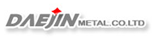 DAEJIN METAL CO., LTD.